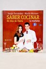 Saber cocinar en das de fiesta / Sergio Fernndez