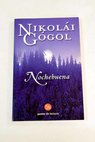 Nochebuena / Nicolas Gogol