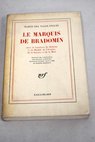Le Marquis de Bradomín / Ramón María Del Valle Inclán