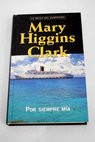 Por siempre ma / Mary Higgins Clark