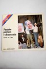 Partidos polticos y democracia / Antonio Mara Calero