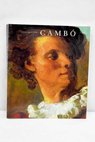 Coleccin Camb Museo del Prado 9 octubre 31 diciembre 1990