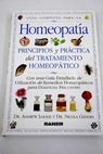 Guía completa para la homeopatía / Andrew Lockie