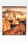 Europa 1492 retrato de un continente hace quinientos años / Franco Cardini
