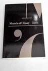 Muse d Orsay gua / Caroline Mathieu