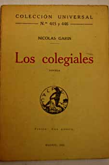 Los colegiales / Nicolas Garin
