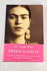 Frida Kahlo / Rauda Jamis