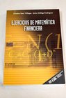 Ejercicios de matemtica financiera / Cristina Sanz Villegas