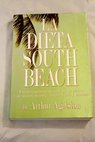 La dieta South Beach / Arthur Agatston