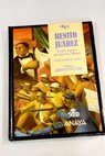 Benito Juárez el indio zapoteca que reformó México / Patricia Galeana de Valadés