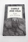 Viaje a la Alcarria / Camilo Jos Cela