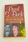 Gente del Japn / Pearl S Buck