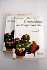 L encyclopédie du bridge moderne / Pierre Albarran