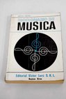 Diccionario de msica obras trminos e instituciones musicales compositores directores y ejecutantes / Arthur Jacobs