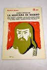 Diario ntimo de la mscara de hierro obra completa El argentinismo como profesin / Maurice Marc A Almazn Baring