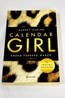 Calendar girl tomo 1 Enero febrero marzo / Audrey Carlan