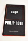 Elega / Philip Roth