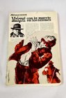 Maigret con la muerte en los talones / Georges Simenon