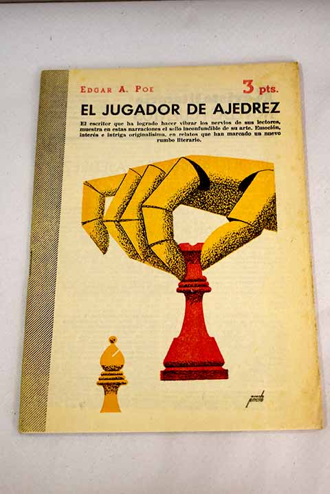 El jugador de ajedrez / Edgar Allan Poe