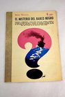 El misterio del barco negro novela completa Espionaje por herencia / Edgar K Singer Wallace