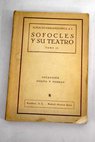 Sófocles y su teatro tomo II / Ignacio Errandonea