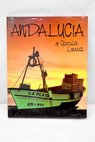 Andaluca y Garca Lorca / Federico Garca Lorca