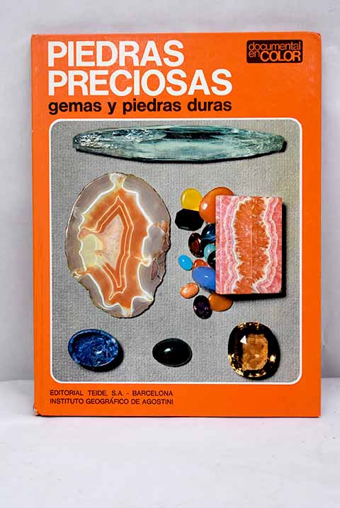 GUÍA DE BOLSILLO DE LAS PIEDRAS PRECIOSAS: 225 gemas y piedras ornamentales  (GUIAS DEL NATURALISTA-ROCAS, MINERALES, Y PIEDRAS PRECIOSAS) (Spanish