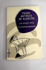 La mujer alta La Comendadora / Pedro Antonio de Alarcn