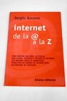 Internet de la a la Z / Sacha Azcona