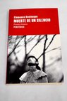 Muerte de un silencio / Clémence Boulouque