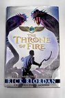 The throne of fire / Rick Riordan