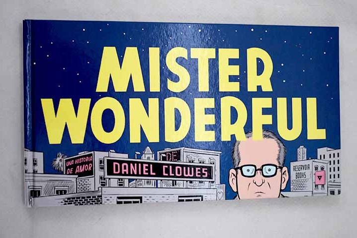 Mister Wonderful / Daniel Clowes