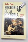 Historias de la historia Cuarta serie / Carlos Fisas