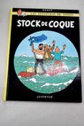 Stock de coque / Herg