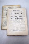 Historia de la Literatura espaola a travs de la crtica y de los textos / Guillermo Daz Plaja