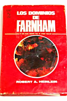 Los dominios de Farnham / Robert A Heinlein