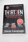 Thirteen / Steve Cavanagh