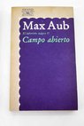 Campo abierto / Max Aub
