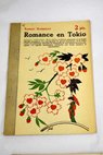 Romance en Tokio novela completa / Earnest Hoberecht
