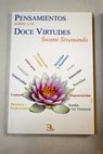 Pensamientos sobre las doce virtudes / Swami Sivananda