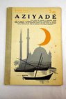 Aziyad novela completa / Pierre Loti