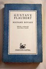 Madame Bovary / Gustave Flaubert