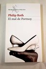 El mal de Portnoy / Philip Roth