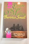 La pasión de Skye O Malley / Bertrice Small