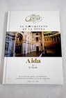 Aida seleccin de arias y fragmentos / Giuseppe Verdi