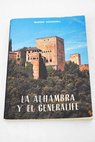 La Alhambra y el Generalife / Marino Antequera