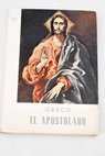 Greco el apostolado les apotres the apostles / El Greco