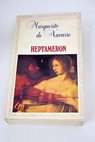 Heptamron / Marguerite d AngoulAeme