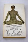 El libro de yoga / Vishnudevananda
