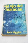 El ojo del huracn / Jack Higgins
